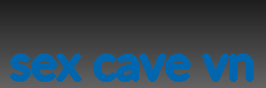 sex cave vn